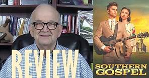 Movie Review of Southern Gospel | Entertainment Rundown