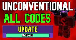 ALL Unconventional CODES | Roblox Unconventional Codes (November 2023)