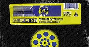 Clipping - Aquacode Databreaks