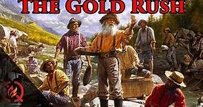 The Gold Rush | California History [ep.5]