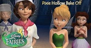 💫 Disney Fairies Pixie Hollow Bake Off (Storybook for Kids)