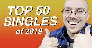 Top 50 Singles of 2019