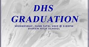 Darien High School 2023 Commencement Ceremony