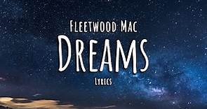Fleetwood Mac - Dreams (Lyrics)