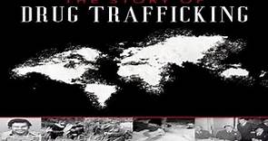 The Story of Drug Trafficking 2021 Trailer