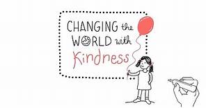Changing the World With Kindness