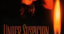 Under Suspicion - movie: watch streaming online