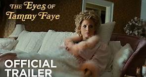 THE EYES OF TAMMY FAYE | Official Trailer