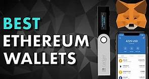 Best Ethereum Wallets | Detailed Review For Beginners, Traders & Developers
