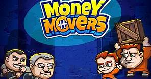 Money Movers Full Gameplay Walkthrough