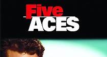 Five Aces - movie: where to watch streaming online