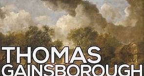 Thomas Gainsborough: A collection of 500 paintings (HD)