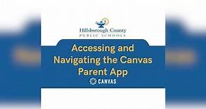 HCPS Canvas Tutorial: Accessing and Logging into Canvas Parent App