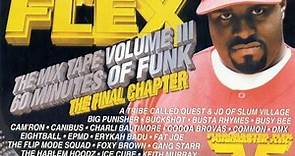 Funk Master Flex - The Mix Tape Volume III 60 Minutes Of Funk (The Final Chapter)