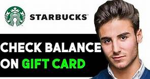HOW TO CHECK YOUR BALANCE ON A STARBUCKS GIFT CARD 2024! (FULL GUIDE)