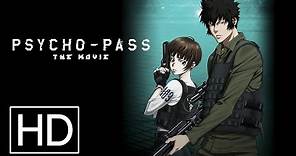 Psycho-Pass The Movie - Official Trailer