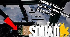 SQUAD BARREL ROLLS AND FLIPS TUTORIAL 2024 | HOW TO BE A CHAD PILOT
