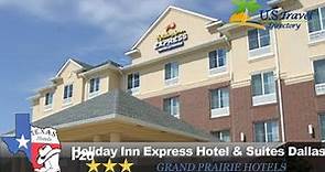 Holiday Inn Express Hotel & Suites Dallas - Grand Prairie I-20 - Arlington Hotels, Texas