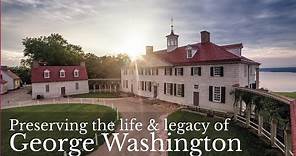 Preserving George Washington's Home