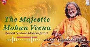 The Magestic Mohan Veena | Raga Behag | Pandit Vishwa Mohan Bhatt | Music Today