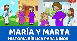 María y Marta - Historia bíblica para niños