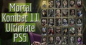 Mortal Kombat 11 Ultimate TODOS Los PERSONAJES de la versión ULTIMATE de PS5
