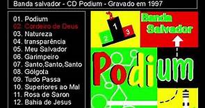 Banda Salvador - CD Podium - Completo