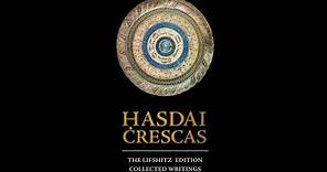 4. Hasdai Crescas (14th Century)
