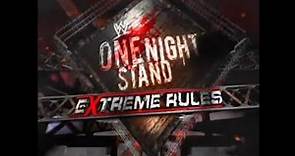 WWE One Night Stand: Extreme Rules 2007 Opening