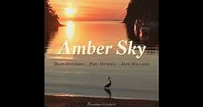 Winding Down from AMBER SKY by Dean Evenson, Phil Heaven, Jeff Willson