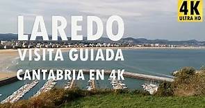 Laredo - Visita guiada - Cantabria en 4K