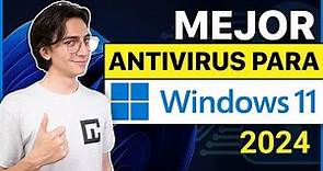 Los 5 Mejores Antivirus para Windows 11 en 2024 | ¡Elige el más adecuado para ti!
