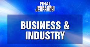 Final Jeopardy!: Business & Industry (Ken Jennings' Final Episode) | JEOPARDY!