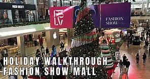 Holiday Walkthrough Fashion Show Mall on the Las Vegas Strip | Walking Vegas Strip Malls