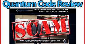 Quantum Code Review: Michael Crawford Scam