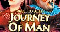 Cirque du Soleil: Journey of Man streaming online