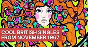 Psychedelic Times | Cool British Singles from November 1967