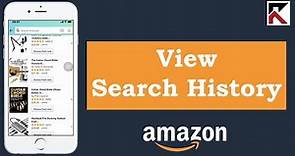 How To View Browsing History Amazon