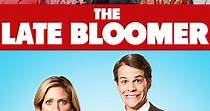 The Late Bloomer - movie: watch streaming online