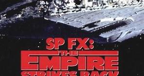 SPFX: The Empire Strikes Back (1980 TV Movie)