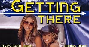 Getting There 2002 Mary-Kate and Ashley Olsen Film