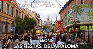 Las Fiestas de la Paloma 2023, Madrid (part 1)