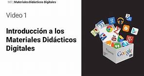 2- Introducción a Materiales Didácticos Digitales