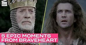 5 Epic Moments From Braveheart