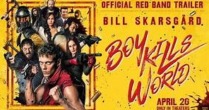 Boy Kills World | Official Red Band Trailer | In theaters April 26