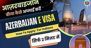✅ How to Apply Azerbaijan e-Visa for Indian Nationals | azerbaijan tourist visa 2024 ✅🤑