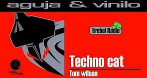 Techno cat - Tom wilson
