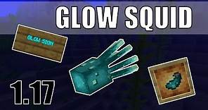 Minecraft 1.17 Glow Squid | All the Facts | How to make Glow Signs and a Glow Squid Farm