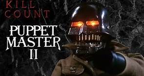 Puppet Master II (1990) - Kill Count