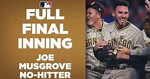 FULL 9TH INNING: Padres Joe Musgrove completes no-hitter!